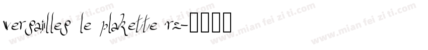 versailles le plakette rz字体转换